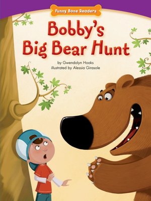 cover image of Bobby's Big Bear Hunt